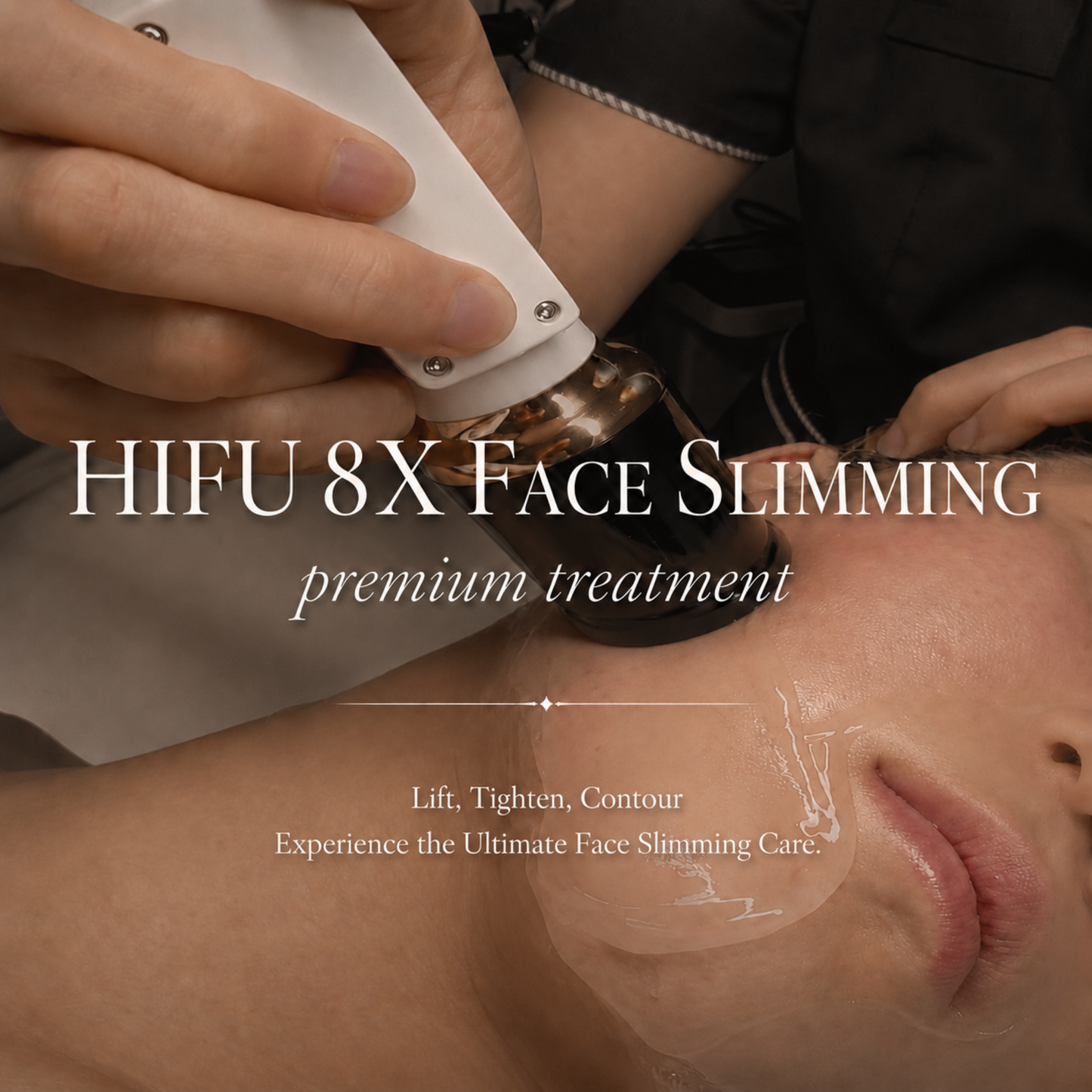 HIFU 8X FACE SLIMMING TREATMENT