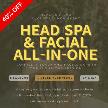 August Launch Special | Head Spa & Facial All-in-One – 90 Minutes